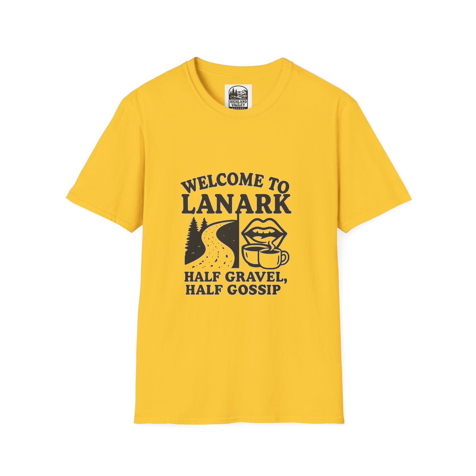 LANARK HALF GRAVEL, HALF GOSSIP UNISEX T-SHIRT