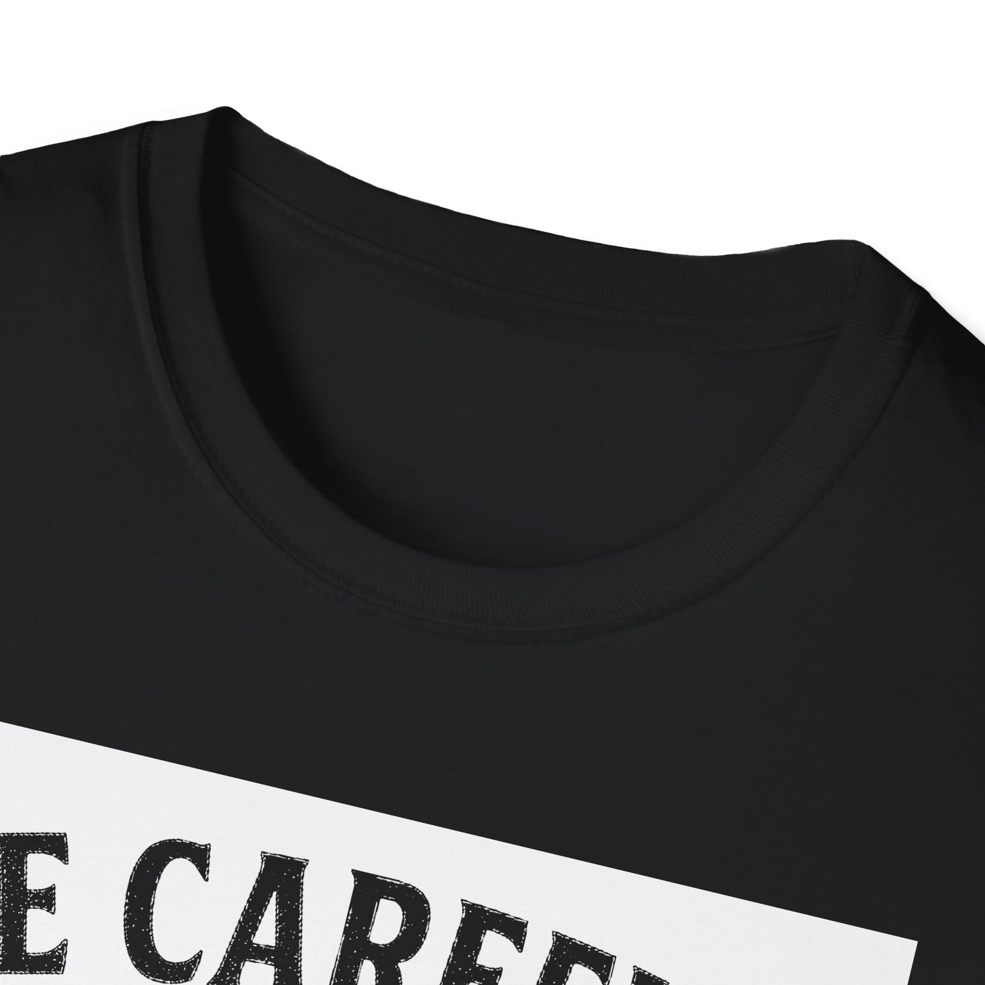 "BE CAREFULL I HAVE FRIENDS IN LANARK" T-SHIRT