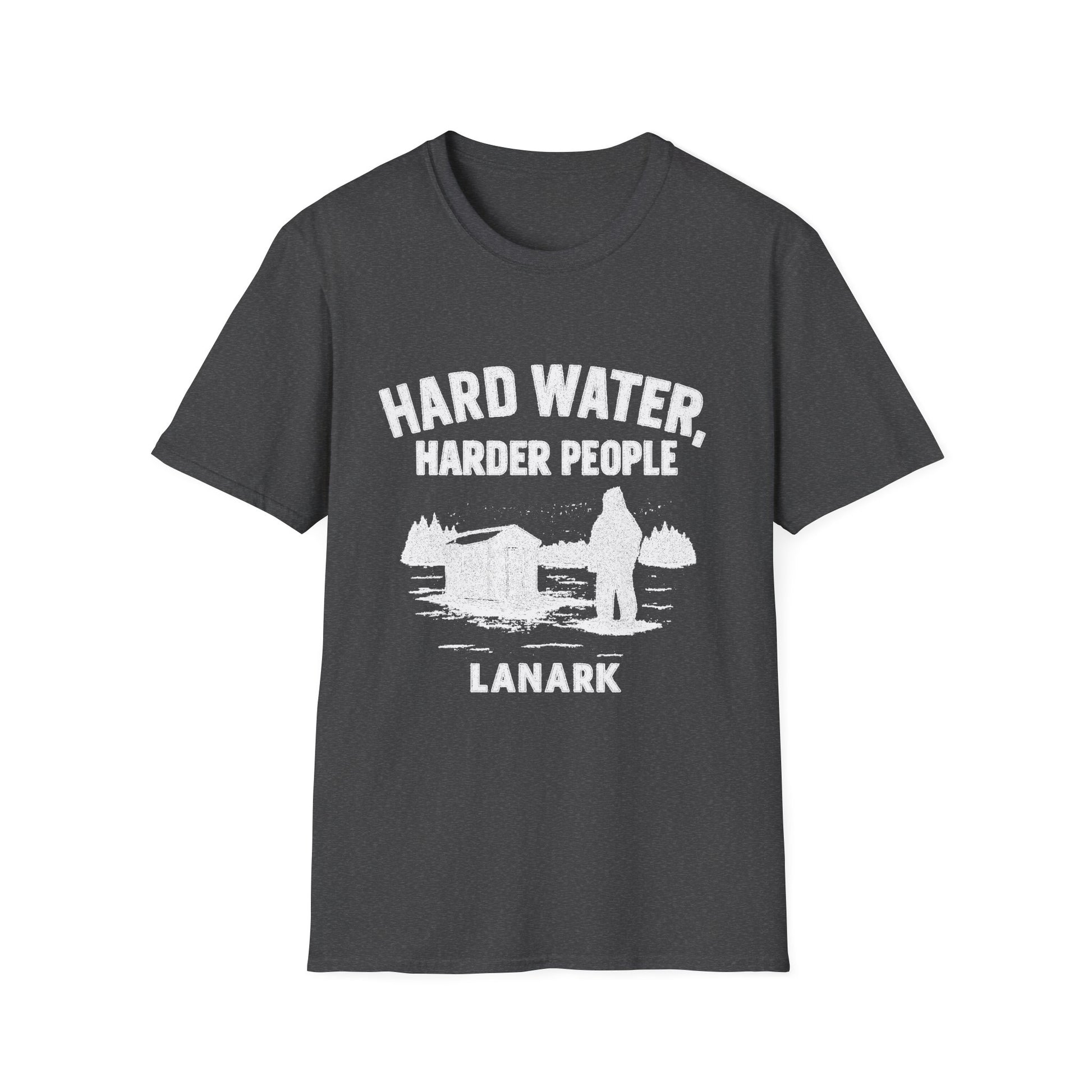 "HARD WATER HARDER PEOPLE LANARK" T-SHIRT