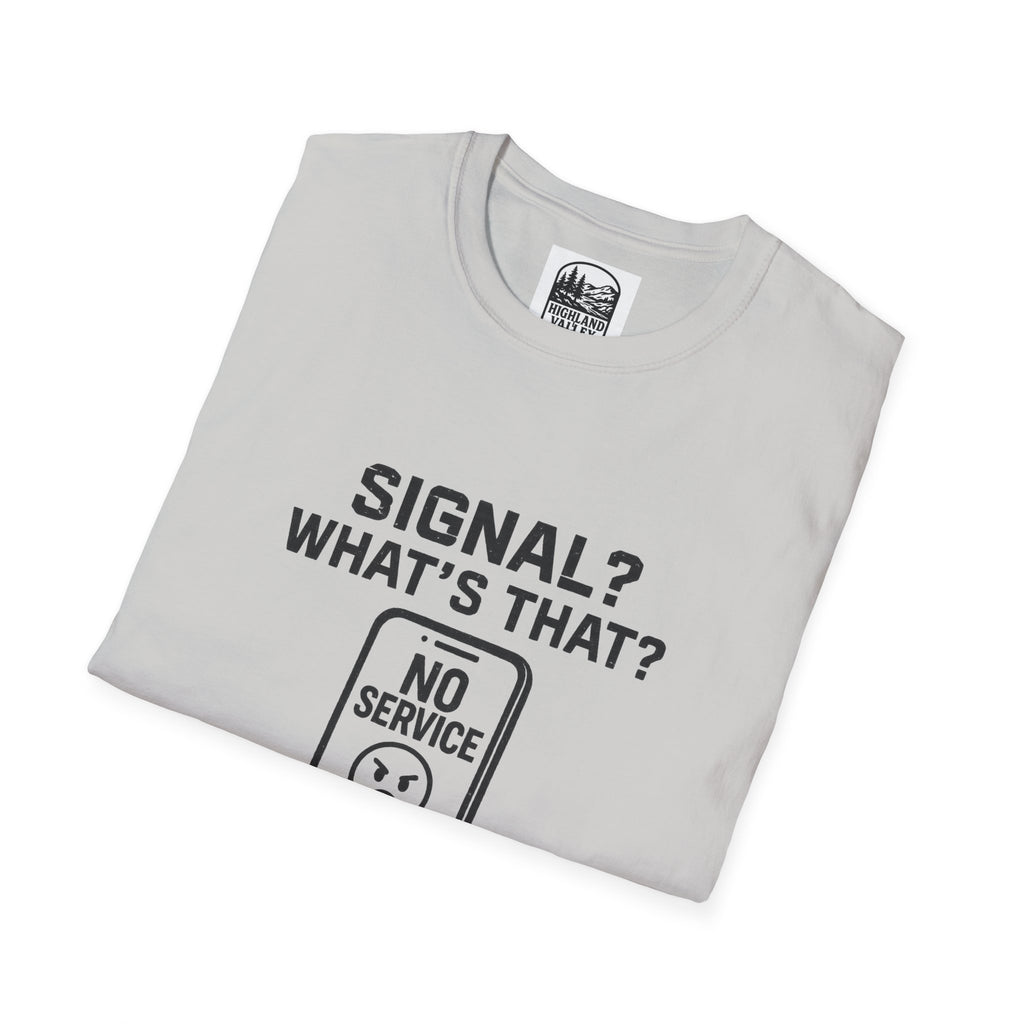 WHAT SIGNAL? IN THE FRENCH LINE UNISEX T-SHIRT