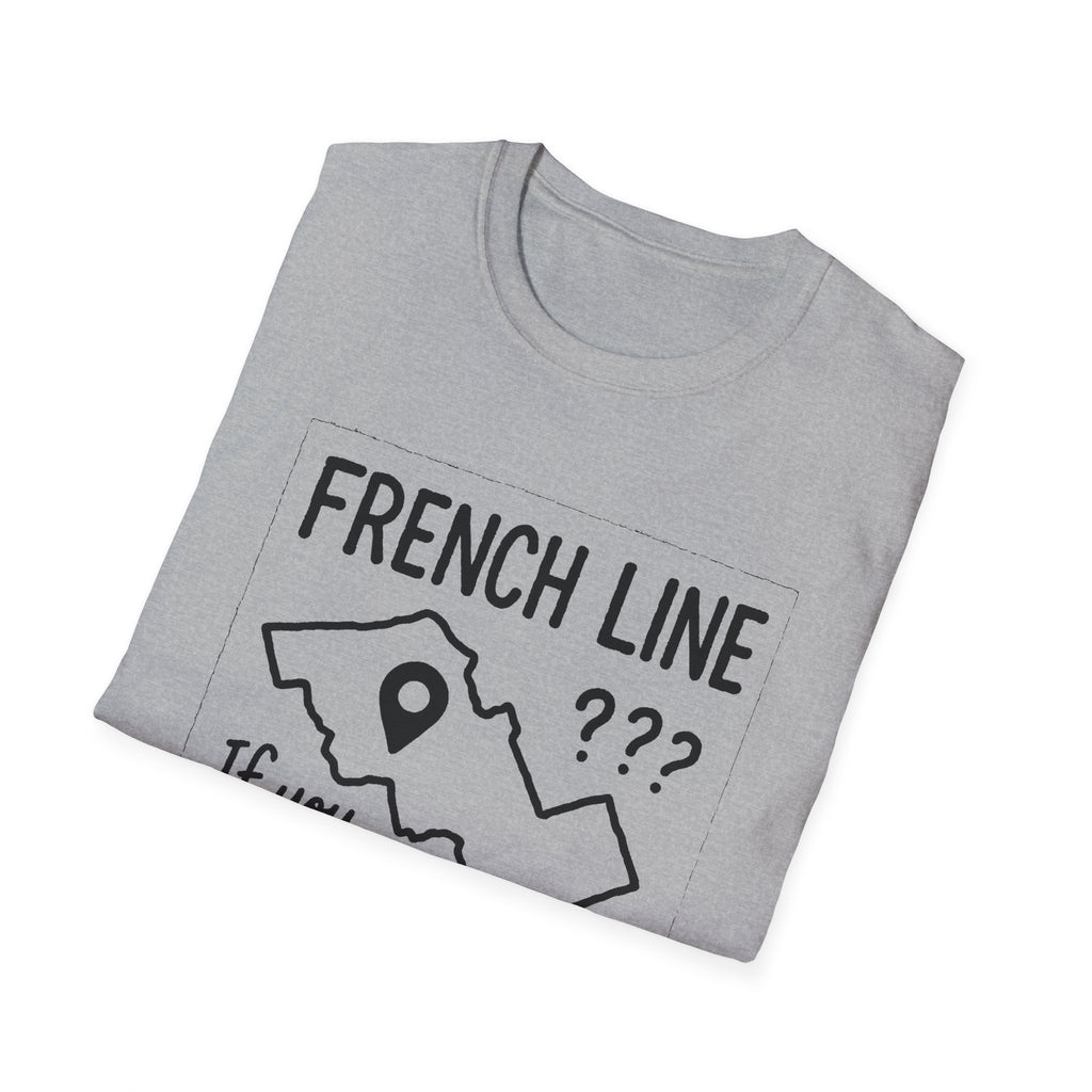 "FRENCH LINE "IF YOU KNOW, YOU KNOW" T-SHIRT"