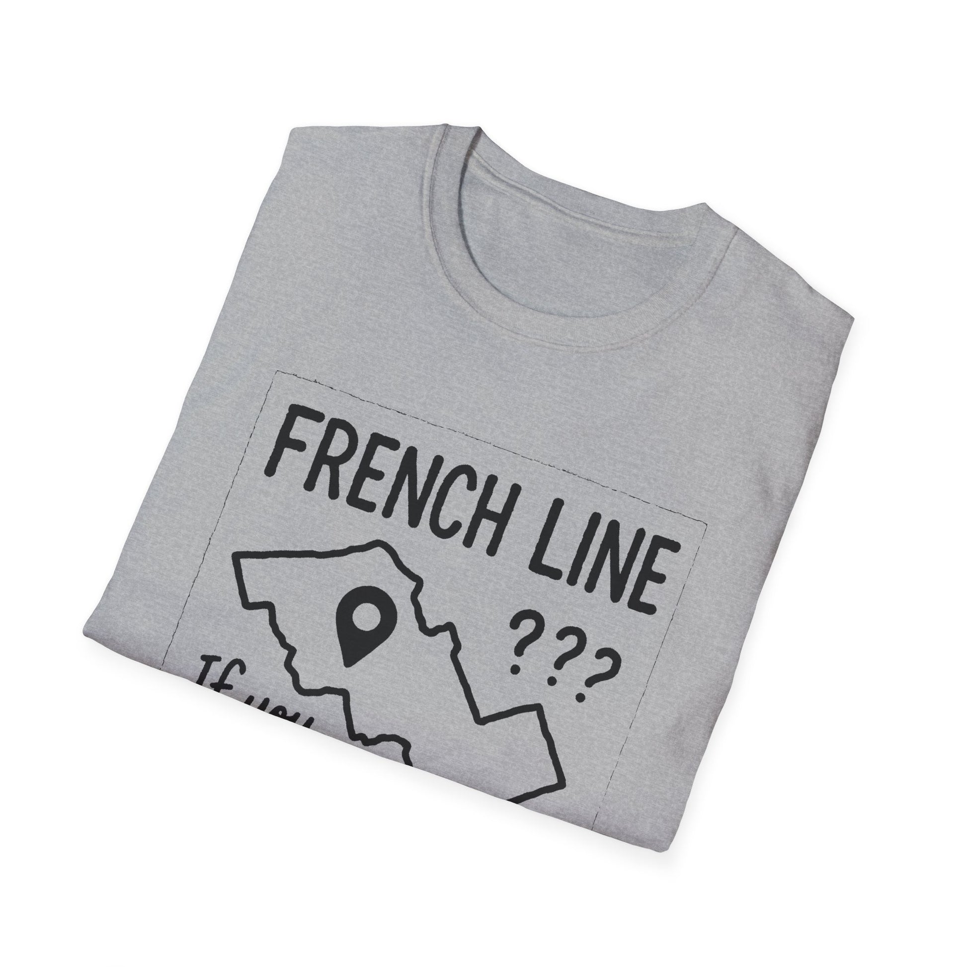 "FRENCH LINE "IF YOU KNOW, YOU KNOW" T-SHIRT"