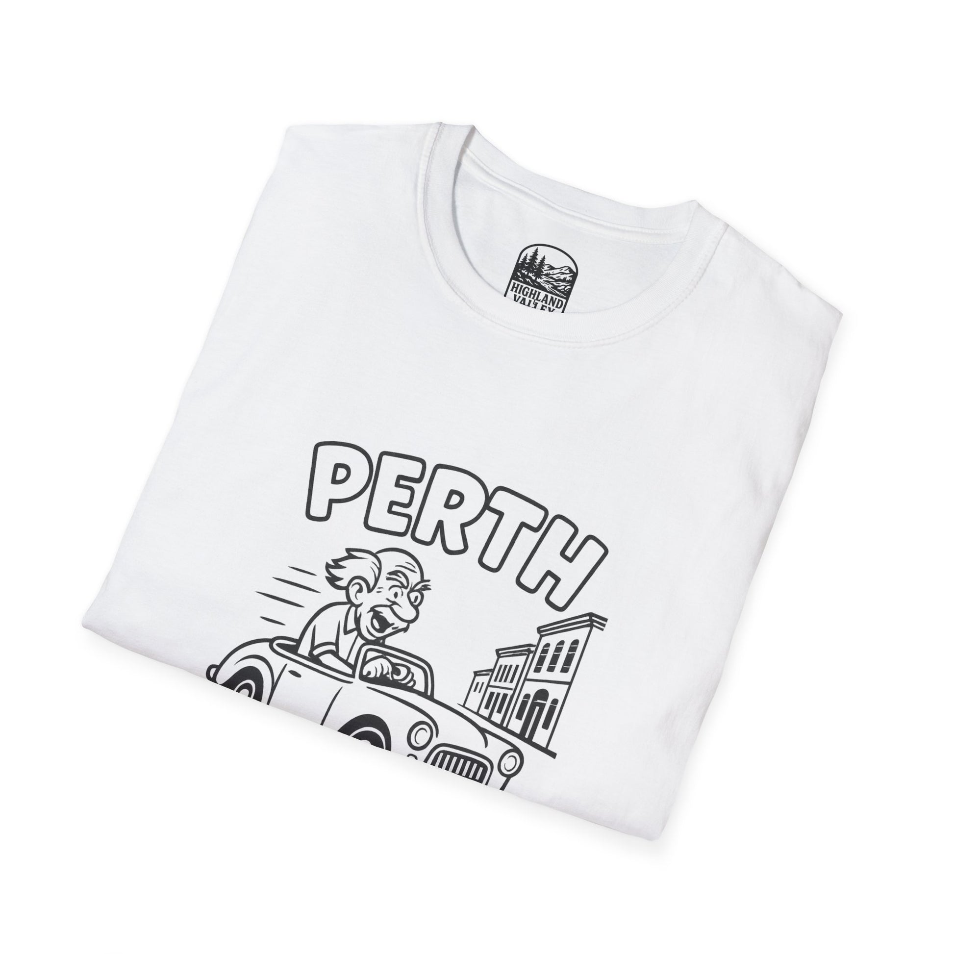 PERTH SENIORS DRIVE CRAZY UNISEX T-SHIRT