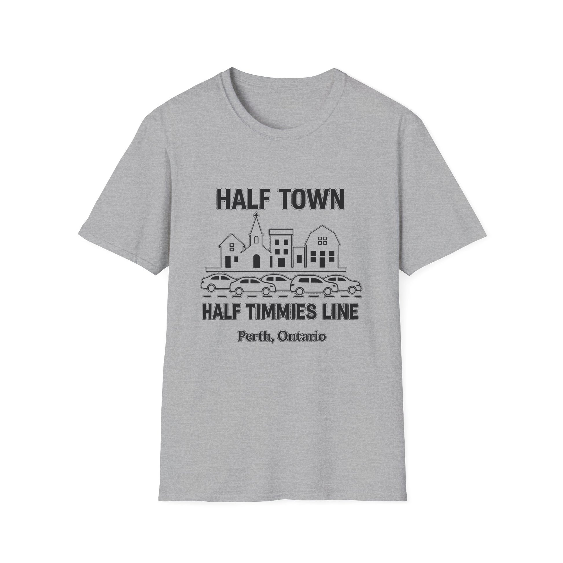"HALF TOWN / HALF TIMMIES LINE PERTH ONTARIO" T-SHIRT
