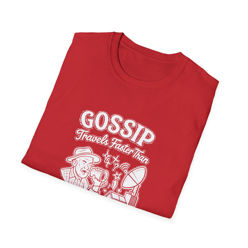"GOSSIP TRAVELS FASTER THAN STARLINK IN HOPETOWN" T-SHIRT