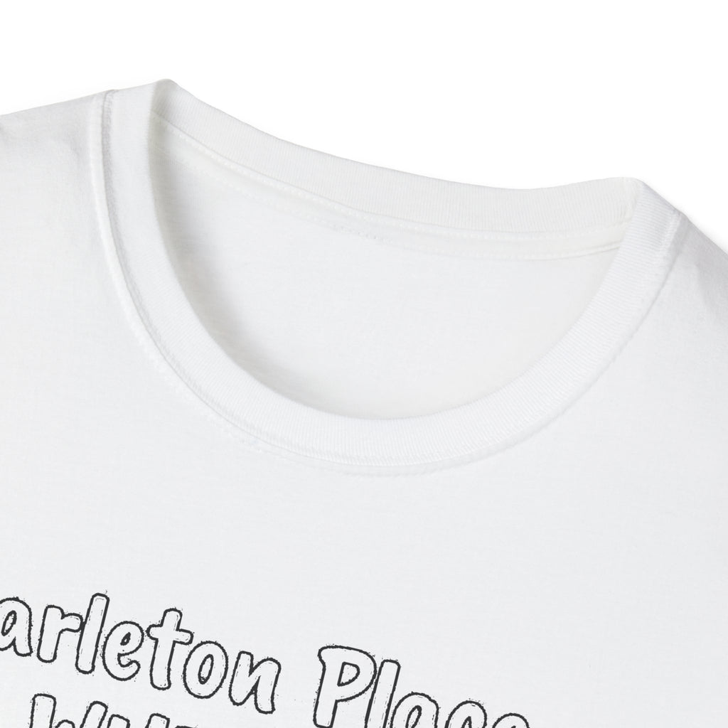 "CARLETON PLACE WHERE A BACKYARD FIRE IS A NIGHT OUT CARLETON PLACE" T-SHIRT