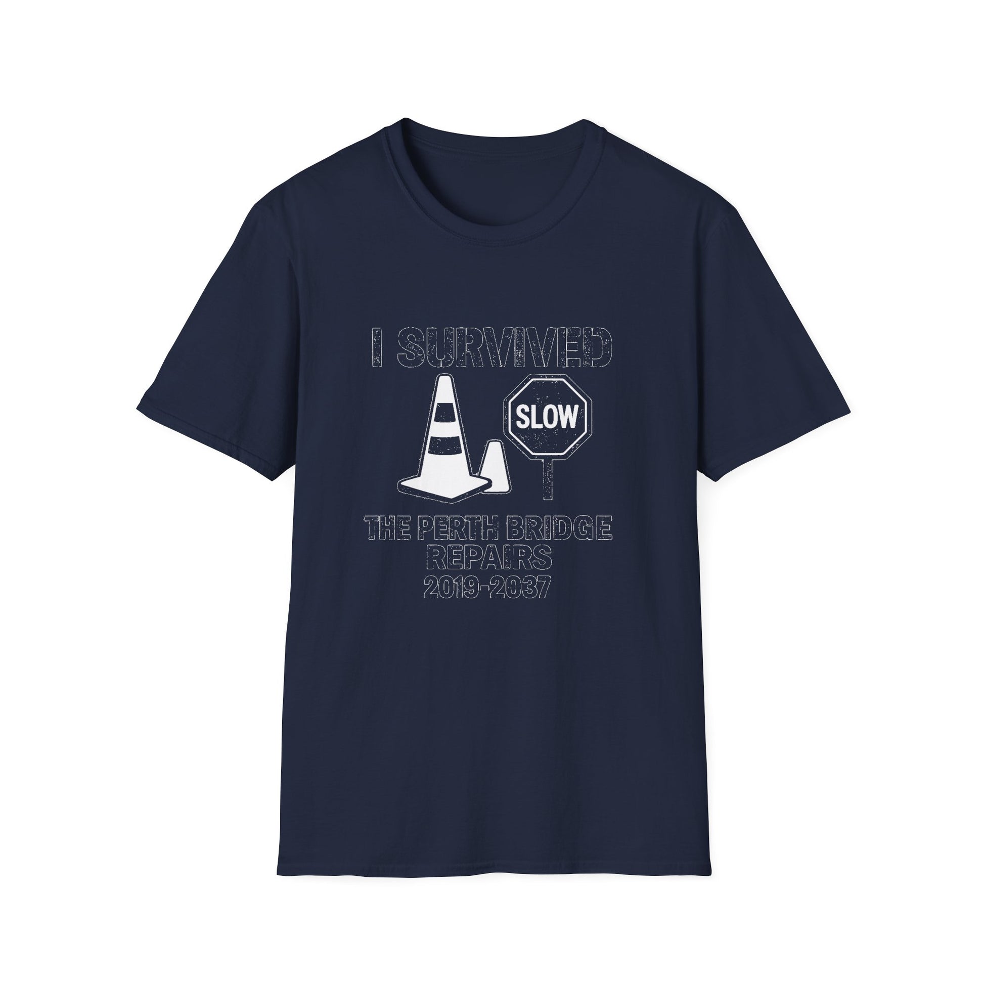 "I SURVIVED THE PERTH BRIDGE REPAIRS 2019-2037" T-SHIRT