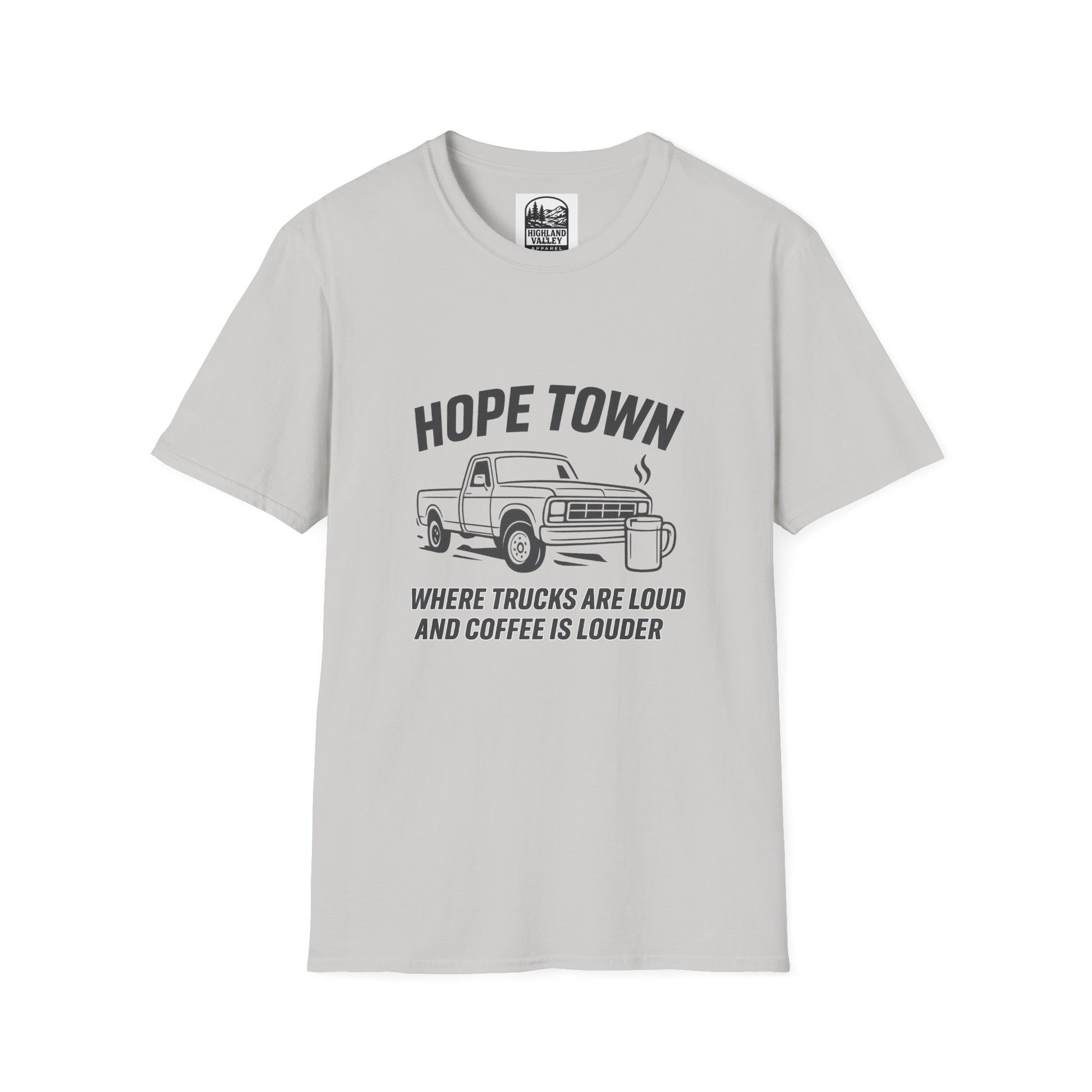 LOUD COFFEE IN HOPETOWN UNISEX T-SHIRT
