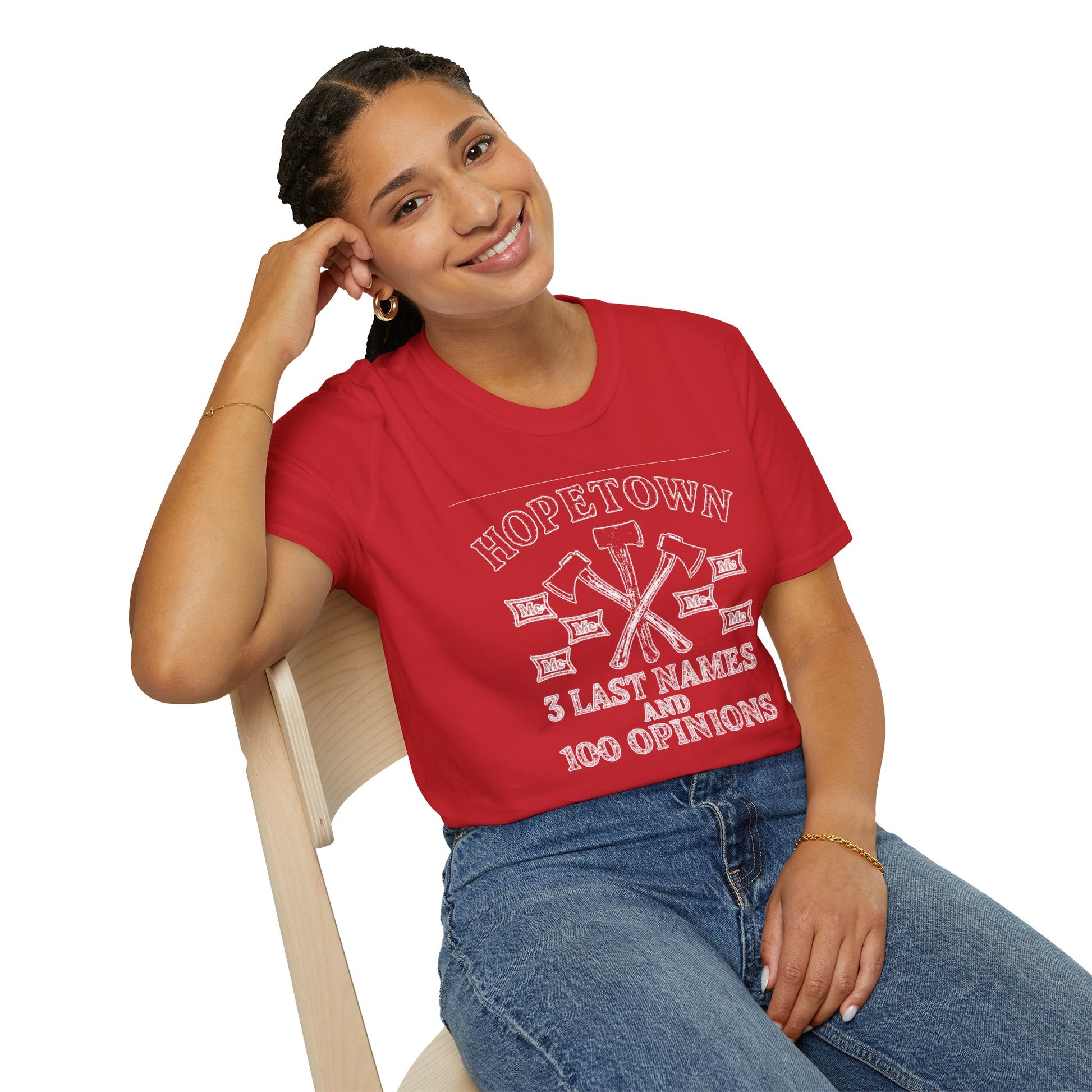 "HOPETOWN 3 LAST NAMES AND 100 OPINIONS" T-SHIRT