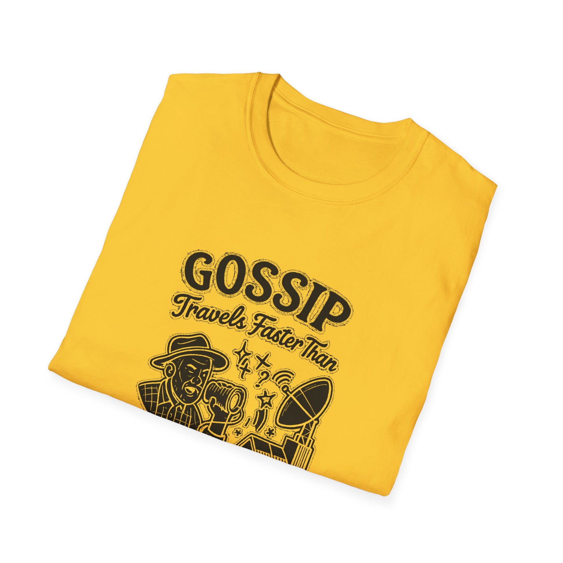 "GOSSIP TRAVELS FASTER THAN STARLINK IN HOPETOWN" T-SHIRT