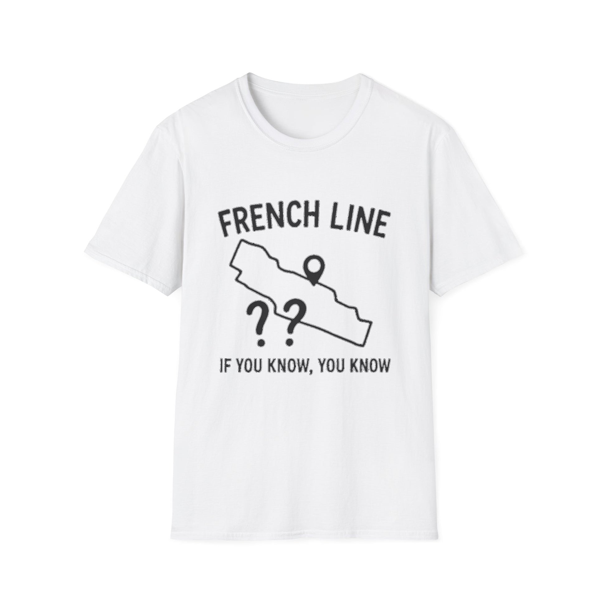 "FRENCH LINE MAP IF YOU KNOW, YOU KNOW" T-SHIRT