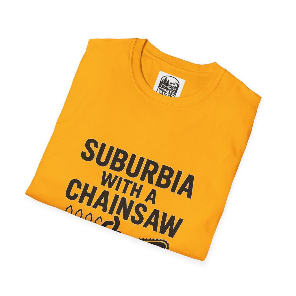 SUBURBIA WITH A CHAINSAW CP UNISEX T-SHIRT