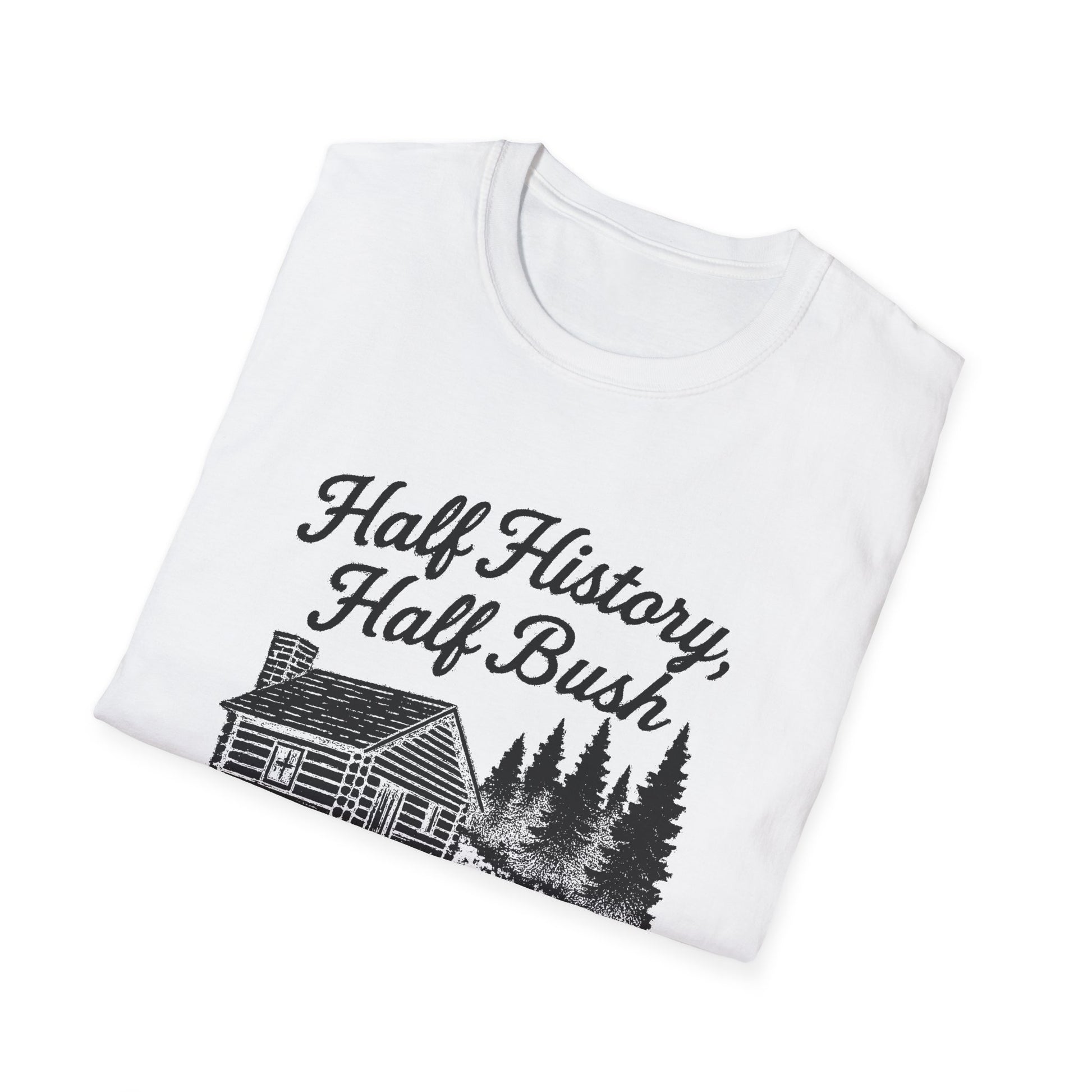 "HALF HISTORY, HALF BUSH, ALL HEART HOPETOWN" T-SHIRT
